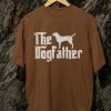 Kaos The Dogfather Tshirt Dog lovers - Gambar 7