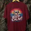 Kaos Calm Dog Tshirt Dog Lovers - Gambar 3