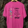 Kaos I Will Sing Goodness Of GOD Tshirt Rohani Keren Bahan Katun - Gambar 8
