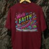Kaos Walk By Faith Tshirt Motivasi Rohani Iman - Gambar 4