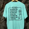 Kaos God Designed Me Loves Me - Gambar 7