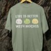 Kaos Life is Better with Mochis - Gambar 5