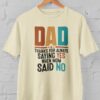 Kaos Thank You DAD saying YES Tshirt Hadiah Hari Ayah Ulang Tahun - Gambar 8