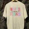 Kaos Faith Over Fear - Gambar 4