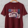 Kaos Ohana means Family arti Keluarga - Gambar 11