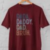 Kaos Dad Bruh Panggilan Ayah akrab anak kesayangan - Gambar 5
