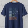 Kaos Dad Bruh Panggilan Ayah akrab anak kesayangan - Gambar 3
