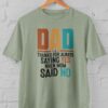 Kaos Thank You DAD saying YES Tshirt Hadiah Hari Ayah Ulang Tahun - Gambar 7