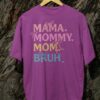 Kaos Mama Bruh - Gambar 2