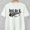 Kaos Just do it Later Kucing Santai Rebahan - Gambar 3