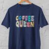 Kaos Coffee Queen Aesthetic - Untuk Pecinta Kopi & Gaya Kasual | T-shirt Distro Unisex Pria Wanita Baju Lengan Pendek Bahan Katun - DJAVASTREET - Gambar 9