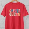 Kaos Coffee Queen Aesthetic - Untuk Pecinta Kopi & Gaya Kasual | T-shirt Distro Unisex Pria Wanita Baju Lengan Pendek Bahan Katun - DJAVASTREET - Gambar 7