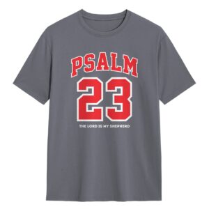 Kaos Kristen Katolik Psalm 23 T-Shirt Rohani Ayat Alkitab Mazmur 23 Baju Unisex The Lord Is My Shepherd - DJAVASTREET
